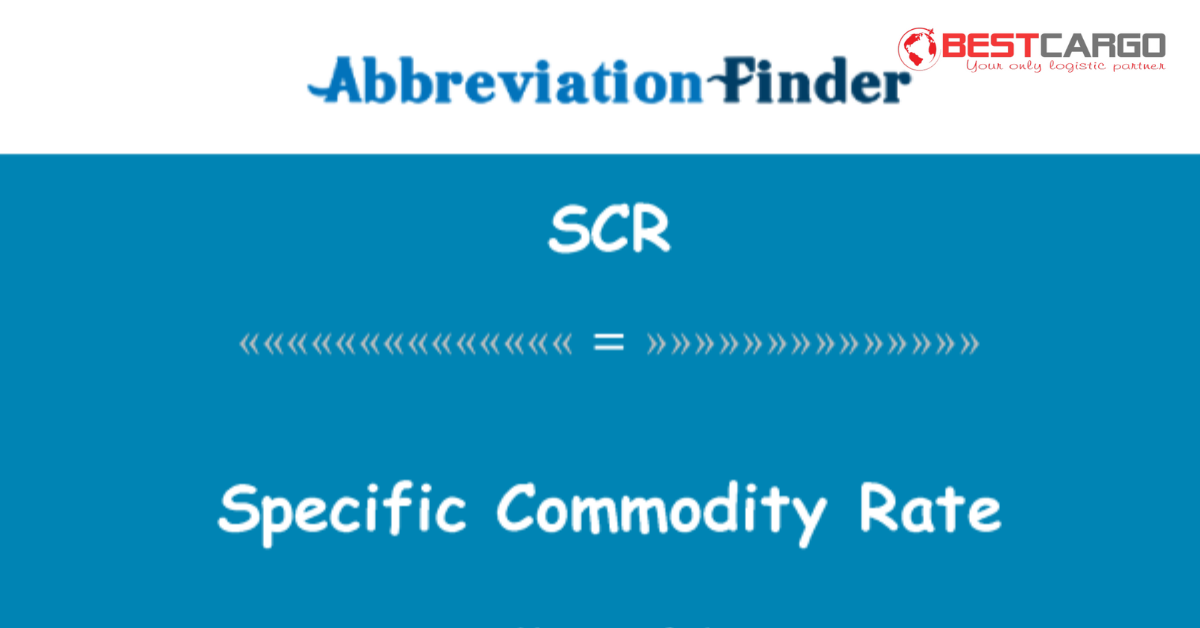 Đơn Vị Định Giá IATA TACT (The Air Cargo Tariff) và Cấu Trúc Bảng Giá SCR (Specific Commodity Rate)