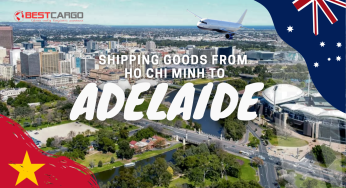 Shipping goods from Ho Chi Minh to Adelaide (Australia)